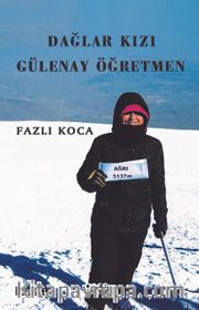 Dağlar Kızı Gülenay Öğretmen