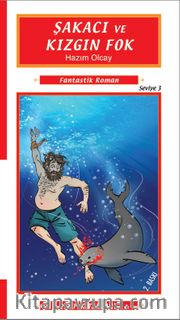 Şakacı ve Kızgın Fok