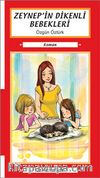 Zeynep'in Dikenli Bebekleri