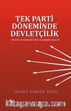Tek Parti Döneminde Devletçilik