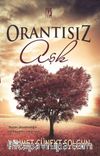Orantısız Aşk