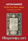Tarihi İcat Eden Adam & Herodotos’la Seyahatler