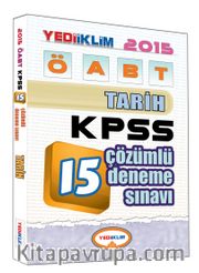 2015 KPSS ÖABT Tarih 15 Çözümlü Deneme Sınavı