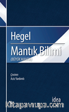 Mantık Bilimi / Büyük Mantık