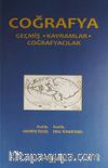 Coğrafya & Geçmiş - Kavramlar - Coğrafyacılar