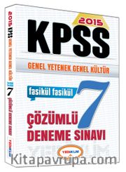 2015 KPSS Genel Yetenek Genel Kültür Fasikül Fasikül 7 Çözümlü Deneme Sınavı 