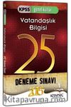 2015 KPSS Genel Kültür Vatandaşlık Bilgisi 25 Deneme Sınavı