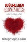 Düğümlenen Sevdalar