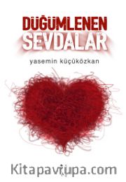 Düğümlenen Sevdalar