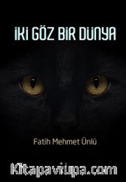İki Göz Bir Dünya