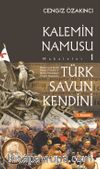 Kalemin Namusu 1 & Türk Savun Kendini