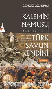 Kalemin Namusu 1 <br /> Türk Savun Kendini