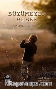 Büyümeyen Bebek