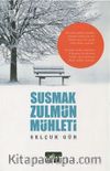 Susmak Zulmün Mühleti