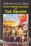 Mazlum Milletler Devrimleri ve Türk Devrimi