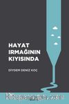 Hayat Irmağının Kıyısında