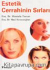 Estetik Cerrahinin Sırları