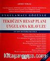 Tekdüzen Hesap Planı Uygulama Kılavuzu Uygulamacı Gözüyle & En Son Değişikliklerle