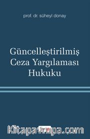 Güncelleştirilmiş Ceza Yargılaması Hukuku