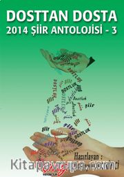 Dosttan Dosta 2014 Şiir Antolojisi -3