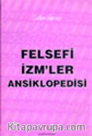 Felsefi İzm'ler Ansiklopedisi