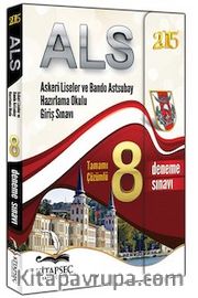 2015 ALS Askeri Liseler ve Bando Astsubay Hazırlama Okulu Giriş Sınavı Tamamı Çözümlü 8 Deneme Sınavı