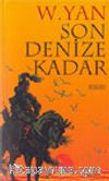 Son Denize Kadar