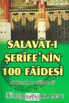 Salavat-ı Şerife'nin 100 Faidesi