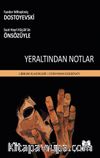 Yeraltından Notlar