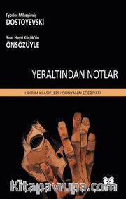 Yeraltından Notlar