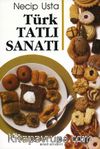 Türk Tatlı Sanatı
