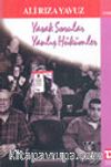 Yasak Sorular Yanlış Hükümler