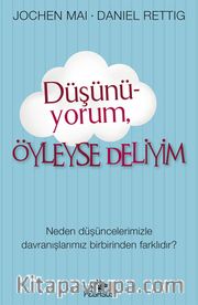 Düşünüyorum Öyleyse Deliyim