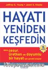 Hayatı Yeniden Keşfedin