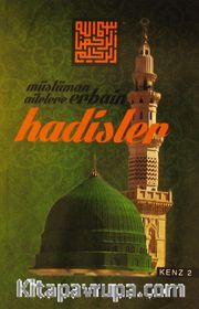 Müslüman Ailelere Erbain Hadisler