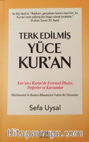 Terk Edilmiş Yüce Kur'an