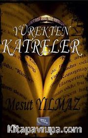 Yürekten Katreler