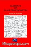 Elements Of Plane Trigonometry
