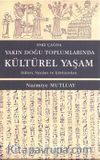 Yakın Doğu Toplumlarında Kültürel Yaşam