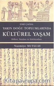 Yakın Doğu Toplumlarında Kültürel Yaşam