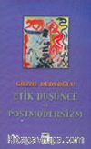Etik Düşünce ve Postmodernizm