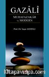 Gazali Muhafazakar ve Modern