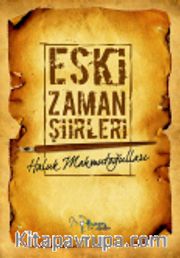 Eski Zaman Şiirleri