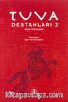 Tuva Destanları 2
