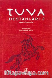 Tuva Destanları 2