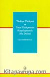Türkiye Türkçesi ve Tatar Türkçesinin Karşılaştırmalı Söz Dizimi