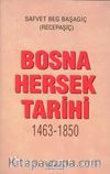 Bosna Hersek Tarihi (1463-1850)