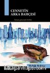 Cennetin Arka Bahçesi - Gavur İmam'dan Çakır'ın Romanına (2 Kitap Kutulu)