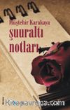 Şuuraltı Notları