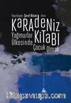 Karadeniz Kitabı & Yağmurlar Ülkesinde Çocuk Olmak